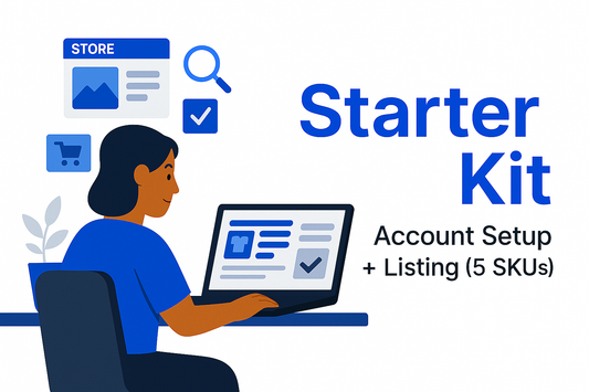 Starter Kit – Account Setup + Listing (5 SKUs)